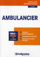 Couverture du livre « Ambulancier (3e édition) » de Philippe Domingues aux éditions Studyrama