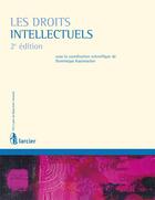 Couverture du livre « Les droits intellectuels (2e édition) » de  aux éditions Larcier