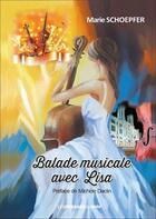 Couverture du livre « Balade musicale avec Lisa » de Marie Schoepfer aux éditions Presses Du Midi