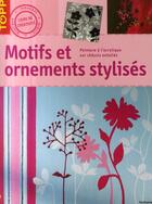 Couverture du livre « Motifs et ornements stylisés » de Huber/Lehe/Windjager aux éditions Editions Carpentier