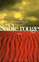 Couverture du livre « Sable rouge » de Abdelkader Djemai aux éditions Michalon