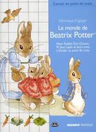 Couverture du livre « Le monde de Beatrix Potter » de Veronique Enginger aux éditions Mango