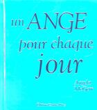 Couverture du livre « Un ange pour chaque jour » de Angela Mcgerr aux éditions Contre-dires