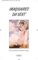 Couverture du livre « Imaginaires du vent » de Michel Viegnes aux éditions Imago