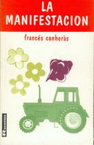 Couverture du livre « La manifestacion » de Frances Conheras aux éditions Ostal Del Libre