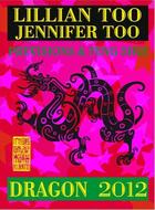 Couverture du livre « Prévisions et feng shui ; dragon 2012 » de Lillian Too et Jennifer Too aux éditions Infinity Feng Shui