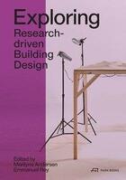 Couverture du livre « Exploring research-driven building design » de  aux éditions Park Books