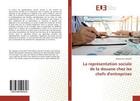 Couverture du livre « La representation sociale de la douane chez les chefs d'entreprises » de  aux éditions Editions Universitaires Europeennes