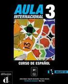 Couverture du livre « Aula internacional 3 : espagnol ; livre de l'élève » de Corpas J aux éditions La Maison Des Langues