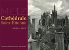 Couverture du livre « Metz, cathédrale Saint-Etienne ; portraits inédits » de  aux éditions Snoeck Gent