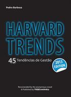 Couverture du livre « Harvard Trends 2013 » de Pedro Barbosa aux éditions Epagine