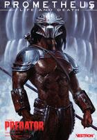 Couverture du livre « Prometheus ; life and death t.1 : Predator » de Dan Abnett et Brian Albert Thies aux éditions Vestron