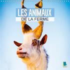 Couverture du livre « Les animaux de la ferme calendrier mural 2018 300 300 mm squ - des animaux heureux de vivre a » de Calvendo aux éditions Calvendo