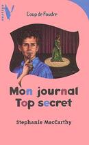 Couverture du livre « Mon Journal Top Secret » de Maccarthy-S aux éditions Hachette