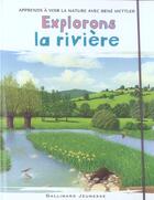 Couverture du livre « Explorons la riviere » de Rene Mettler aux éditions Gallimard-jeunesse