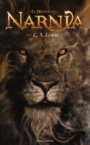 Couverture du livre « Le monde de Narnia ; INTEGRALE T.1 A T.7 » de Clive-Staples Lewis aux éditions Gallimard-jeunesse