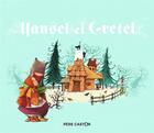 Couverture du livre « Hansel et Gretel » de Jacob Grimm aux éditions Pere Castor