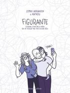 Couverture du livre « Figurante : Journal d'une belle-mère qui ne voulait pas d'un second rôle » de Sophie Adriansen et Mathou aux éditions Robert Laffont