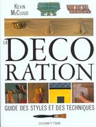 Couverture du livre « La Decoration » de Mccloud Kevin aux éditions Dessain Et Tolra