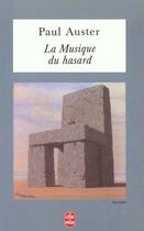 Couverture du livre « La musique du hasard » de Paul Auster aux éditions Le Livre De Poche