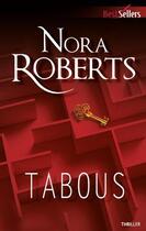 Couverture du livre « Tabous » de Nora Roberts aux éditions Harlequin