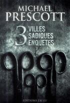 Couverture du livre « Omnibus prescott » de Michael Prescott aux éditions J'ai Lu