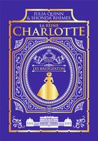 Couverture du livre « Avant : La chronique des Bridgerton ; La reine Charlotte : Avant les Bridgerton » de Shonda Rhimes et Julia Quinn aux éditions J'ai Lu
