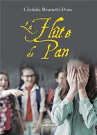 Couverture du livre « La flûte de Pan » de Clotilde Brunetti-Pons aux éditions Amalthee