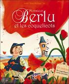 Couverture du livre « Monsieur Berlu et les coquelicots » de Sel et Jeanne Taboni-Miserazzi aux éditions Mic Mac Editions