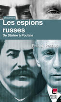 Couverture du livre « Les espions russes ; de Staline à Poutine » de Patrick Pesnot aux éditions Nouveau Monde