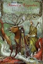 Couverture du livre « Féeries et légendes de Brocéliande » de Xavier Husson aux éditions Au Bord Des Continents