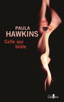 Couverture du livre « Celle qui brûle » de Paula Hawkins aux éditions Gabelire