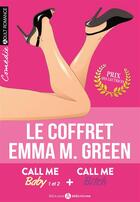 Couverture du livre « Call me baby ; call me bitch ; coffret » de Emma M. Green aux éditions Editions Addictives