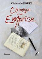 Couverture du livre « Chronique d'une emprise » de Christelle Fouix aux éditions Libre2lire