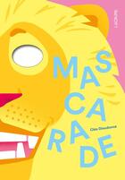 Couverture du livre « Mascarade » de Clea Dieudonne aux éditions L'agrume