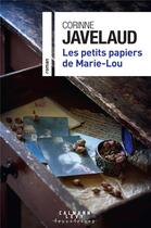 Couverture du livre « Les petits papiers de Marie-Lou » de Corinne Javelaud aux éditions Calmann-levy