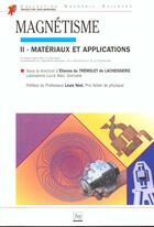 Couverture du livre « Le Magnetisme T.2 Materiaux Et Applications » de E Du Tremolet aux éditions Pu De Grenoble