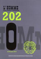 Couverture du livre « REVUE L'HOMME N.202 ; avril/juin 2012 » de Revue L'Homme aux éditions Revue L'homme