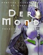 Couverture du livre « Evangelion ; neon genesis : der mond ; artbook » de Yoshiyuki Sadamoto aux éditions Glenat