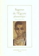 Couverture du livre « Sagesses de l'egypte pharaonique » de Collectif/Vernus aux éditions Actes Sud