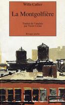 Couverture du livre « La montgolfière » de Willa Cather aux éditions Rivages