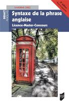 Couverture du livre « Syntaxe de la phrase anglaise : Licence-Master-Concours (2e édition) » de Sandrine Oriez aux éditions Pu De Rennes