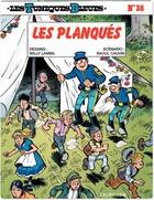 Couverture du livre « Les Tuniques Bleues Tome 38 : les planqués » de Raoul Cauvin et Willy Lambil aux éditions Dupuis