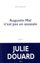 Couverture du livre « Augustin Mal n'est pas un assassin » de Julie Douard aux éditions P.o.l
