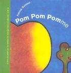 Couverture du livre « Pom pom pomme » de Patrick Bonjour aux éditions Rouergue