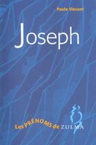 Couverture du livre « Joseph » de Vincent Paule aux éditions Zulma