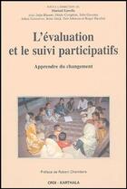 Couverture du livre « L'évaluation et le suivi participatifs ; apprendre du changement » de Marisol Estrella aux éditions Karthala