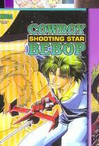 Couverture du livre « Cowboy bebop - shooting star Tome 1 » de Cain Kuga aux éditions Pika