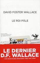 Couverture du livre « Le roi pâle » de David Foster Wallace aux éditions Au Diable Vauvert