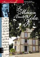 Couverture du livre « La maison d'Émile Zola » de Francois Vicaire aux éditions Petit A Petit